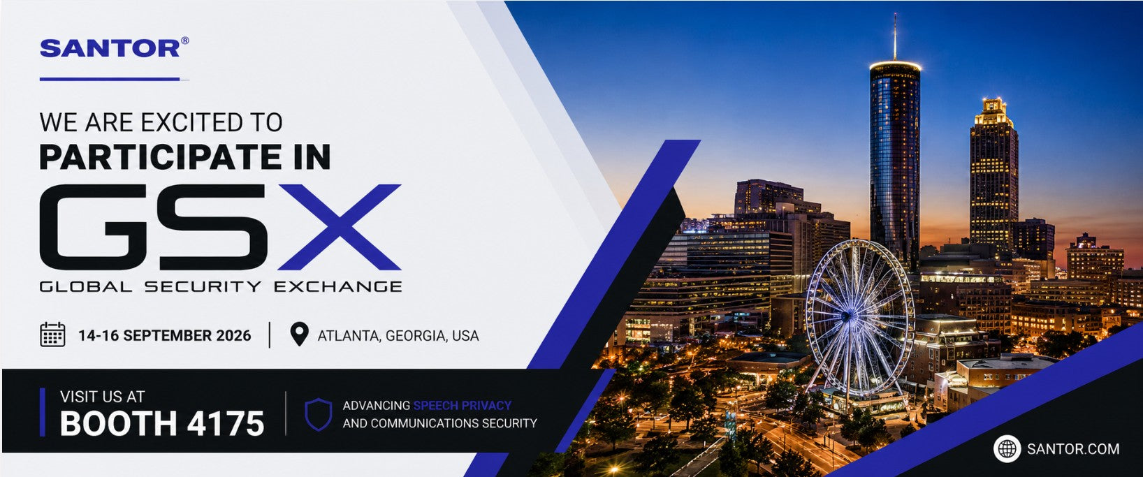 Santor Security at GSX 2026 | Booth 4175