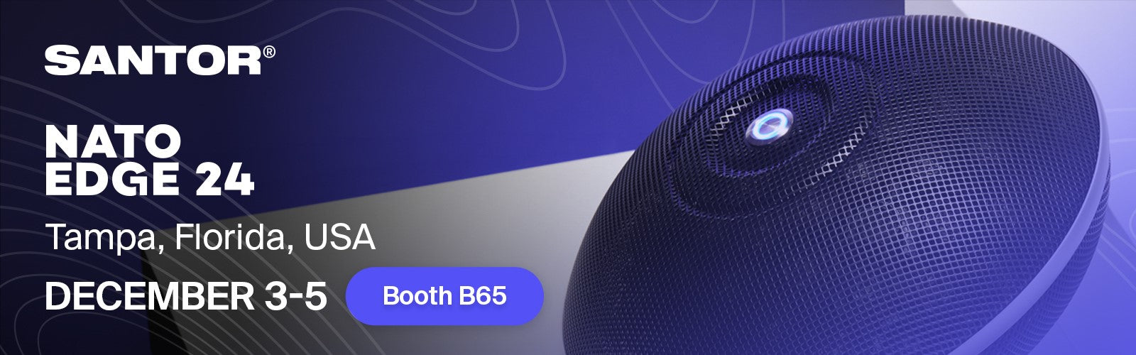 Join Santor at NATO Edge 2024